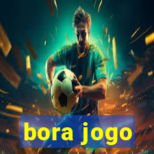 bora jogo